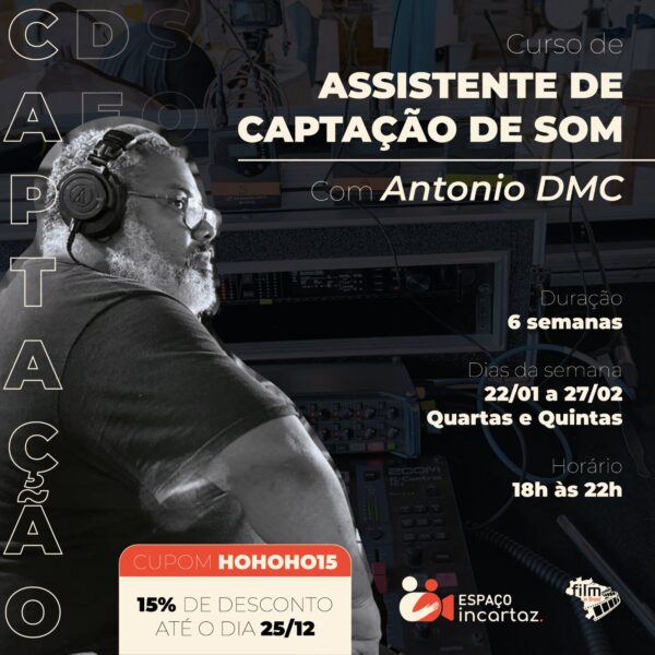 Curso Assistente de Som direto, com Antonio DMC